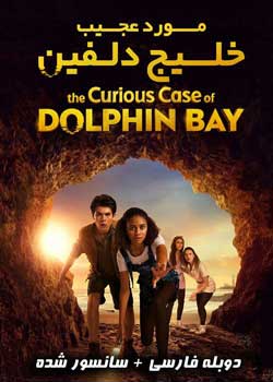 The Curious Case of Dolphin Bay - مورد عجیب خلیج دلفین