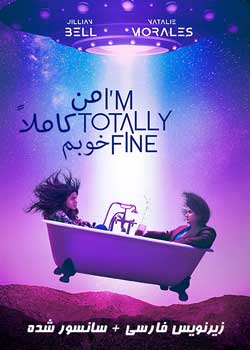 I’m Totally Fine - من کاملا خوبم
