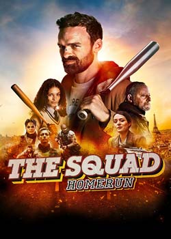 The Squad: Home Run - جوخه: هوم ران