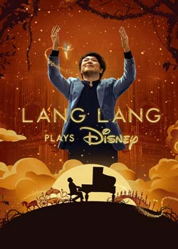 Lang Lang Plays Disney - لانگ لانگ موسیقی های دیزنی را می نوازد