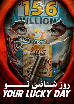 Your Lucky Day - روز شانس تو