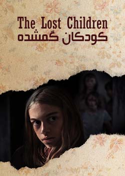 The Lost Children - کودکان گمشده