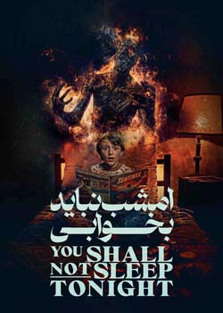 You Shall Not Sleep Tonight - امشب نباید بخوابی