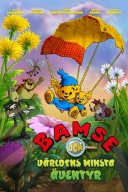 Bamse and the World's Smallest Adventure - بامزی و کوچک‌ترین ماجراجویی جهان