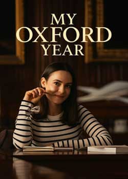 My Oxford Year - سال آکسفورد من