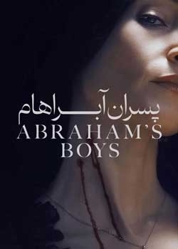 Abraham's Boys - پسران آبراهام